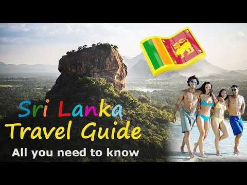 Sri Lanka Travel Guide | All you need to know | Sri Lanka Travel Tips | Places to Visit in Sri Lanka