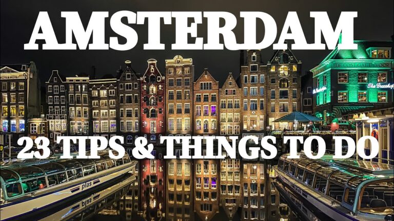 AMSTERDAM Travel Guide Part 1 | 23 Tips & Things to Do!